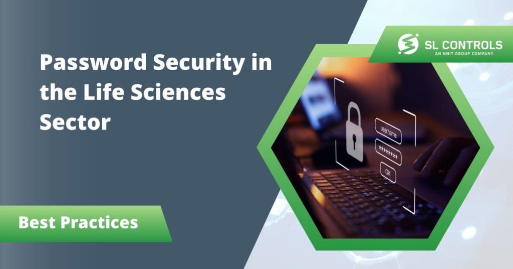 Password Security in the life sciences sector