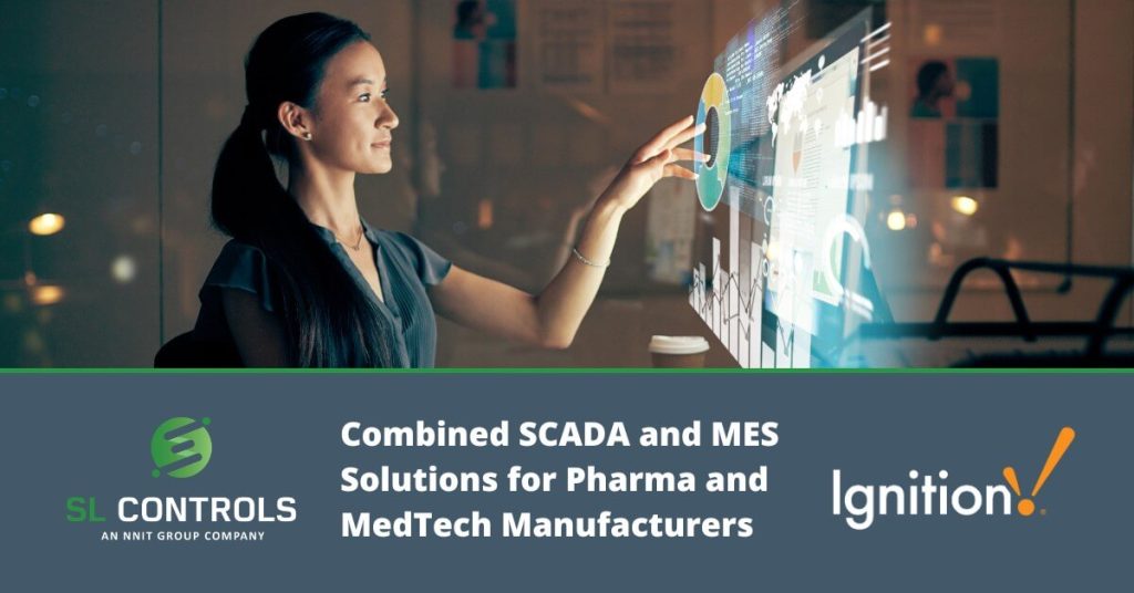 Combined SCADA and MES Solutions for Pharma and MedTech Manufacturers