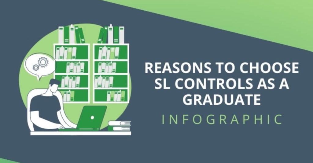 Infographic - Reasons to Choose SL Controls as a Graduate