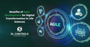 Benefits of Agile Development for Digital Transformation in Life Sciences