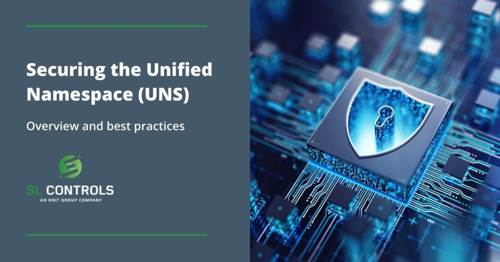 Securing the Unified Namespace (UNS)