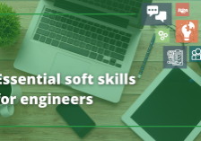 9 Soft Skills Engineers Need to Maximise Career Success