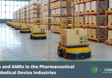 AGVs and AMRs in the Pharmaceutical and Medical Device Industries